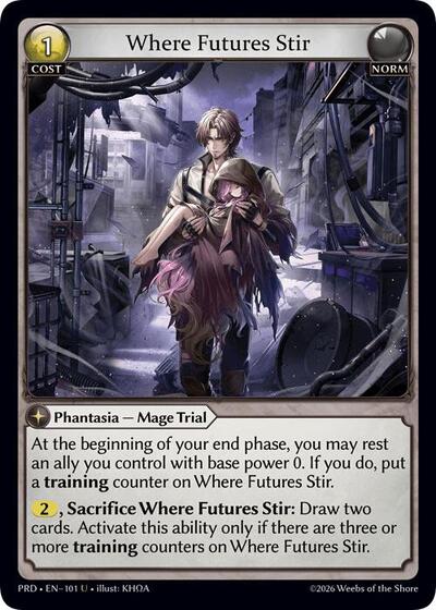Where Futures Stir - 101 - Uncommon - .asphodel/paradise