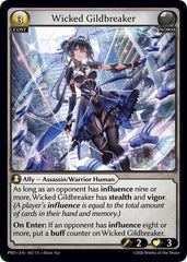 Wicked Gildbreaker - 102 - Super Rare - .asphodel/paradise