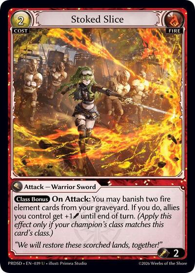 Stoked Slice - 039 - Uncommon - .asphodel/paradise Starter Decks