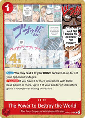 The Power to Destroy the World - OP17-018 - Uncommon - The World's Strongest Warriors Release Event Cards