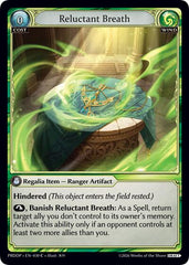 Reluctant Breath - 030 - Common - .asphodel/paradise Draft Pack