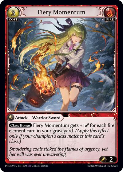 Fiery Momentum - 029 - Super Rare - .asphodel/paradise Event Pack
