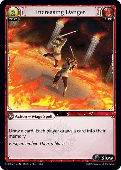 Increasing Danger - 013 - Uncommon - .asphodel/paradise Event Pack