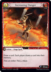 Increasing Danger - 013 - Uncommon - .asphodel/paradise Event Pack