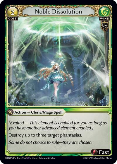 Noble Dissolution - 016 - Super Rare - .asphodel/paradise Event Pack