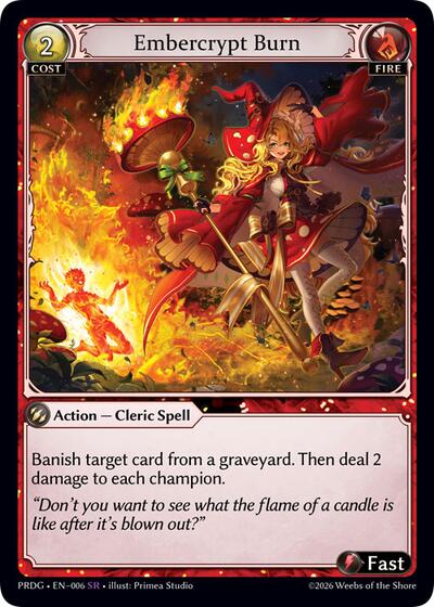 Embercrypt Burn - 006 - Super Rare - .asphodel/paradise Grimoire