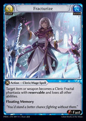 Fracturize - 009 - Super Rare - .asphodel/paradise Grimoire
