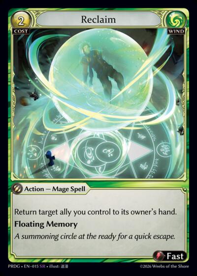 Reclaim - 015 - Super Rare - .asphodel/paradise Grimoire