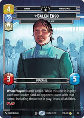Galen Erso - You'll Never Win - 50 - Rare - Sector and Regional Promos: Season 2