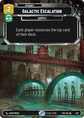 Galactic Escalation - 225 - Common (Foil) - Sector and Regional Promos: Season 2