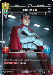 Gallius Rax - Counselor to the Empire - 229 - Legendary - Sector and Regional Promos: Season 2