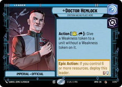 Doctor Hemlock - Emotion Has No Place Here - 3/272 - Common - Homeworlds