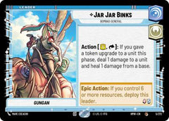 Jar Jar Binks - Bombad General - 5/272 - Common - Homeworlds