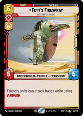 Fett's Firespray - Settling the Score - 53/272 - Rare - Homeworlds