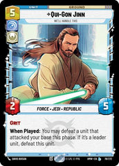 Qui-Gon Jinn - We'll Handle This - 78/272 - Legendary - Homeworlds