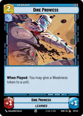 Dire Prowess - 97/272 - Common - Homeworlds