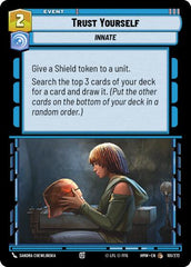 Trust Yourself - 101/272 - Common - Homeworlds