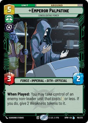 Emperor Palpatine - Consolidating Power - 110/272 - Legendary - Homeworlds