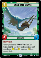 Origin Tree Shyyyo - 145/272 - Legendary - Homeworlds