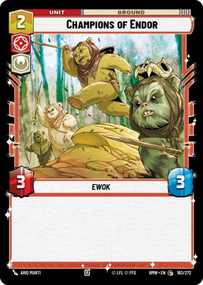 Champions of Endor - 163/272 - Common - Homeworlds