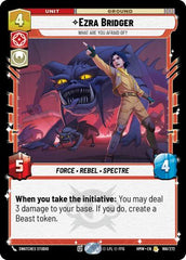 Ezra Bridger - What Are You Afraid Of? - 168/272 - Rare - Homeworlds