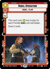 Rebel Operation - 173/272 - Rare - Homeworlds