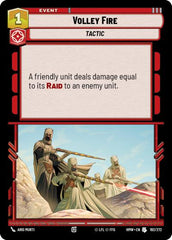 Volley Fire - 192/272 - Uncommon - Homeworlds