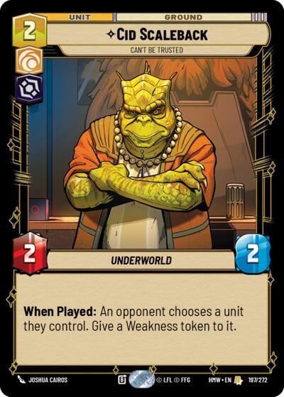 Cid Scaleback - Can't Be Trusted - 197/272 - Rare - Homeworlds