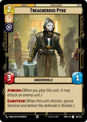 Treacherous Pyke - 198/272 - Uncommon - Homeworlds