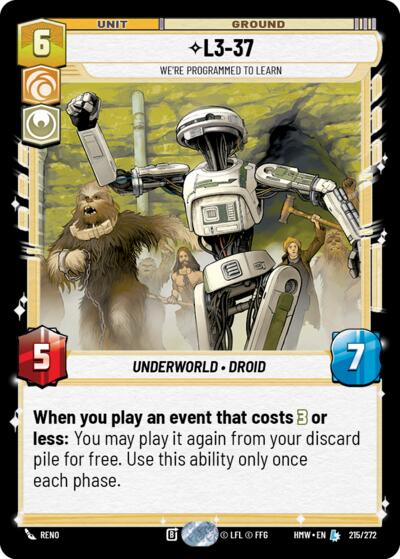 L3-37 - We're Programmed to Learn - 215/272 - Legendary - Homeworlds