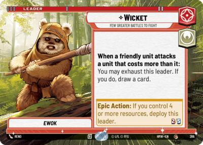Wicket - Few Greater Battles to Fight - 286 - Common (Hyperspace) - Homeworlds