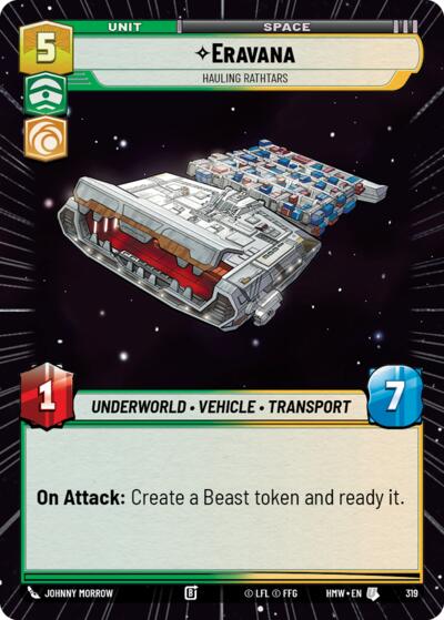 Eravana - Hauling Rathtars - 319 - Uncommon (Hyperspace) - Homeworlds