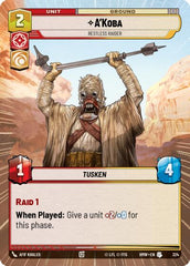 A'Koba - Restless Raider - 324 - Uncommon (Hyperspace) - Homeworlds