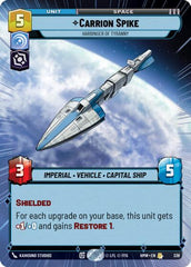 Carrion Spike - Harbinger of Tyranny - 338 - Rare (Hyperspace) - Homeworlds