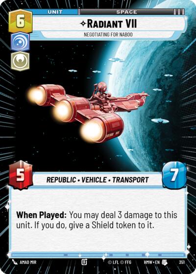 Radiant VII - Negotiating for Naboo - 351 - Uncommon (Hyperspace) - Homeworlds