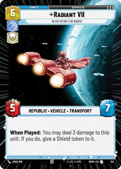 Radiant VII - Negotiating for Naboo - 351 - Uncommon (Hyperspace) - Homeworlds