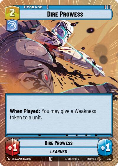 Dire Prowess - 369 - Common (Hyperspace) - Homeworlds