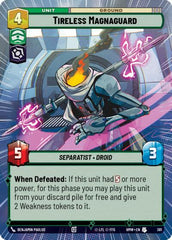 Tireless Magnaguard - 381 - Uncommon (Hyperspace) - Homeworlds