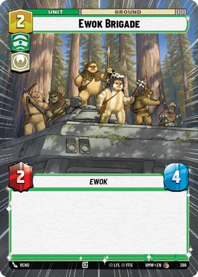 Ewok Brigade - 388 - Common (Hyperspace) - Homeworlds