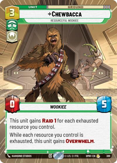 Chewbacca - Resourceful Wookiee - 389 - Rare (Hyperspace) - Homeworlds