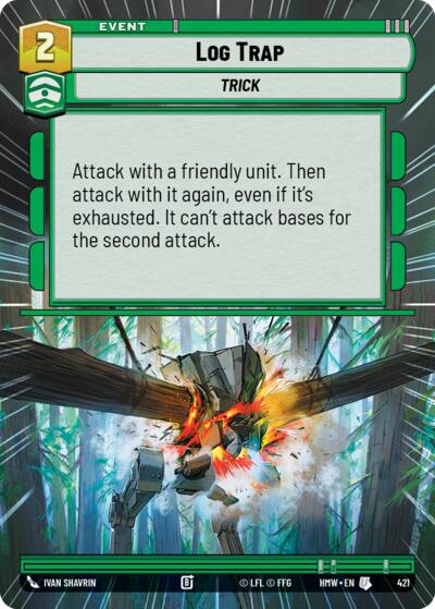 Log Trap - 421 - Uncommon (Hyperspace) - Homeworlds