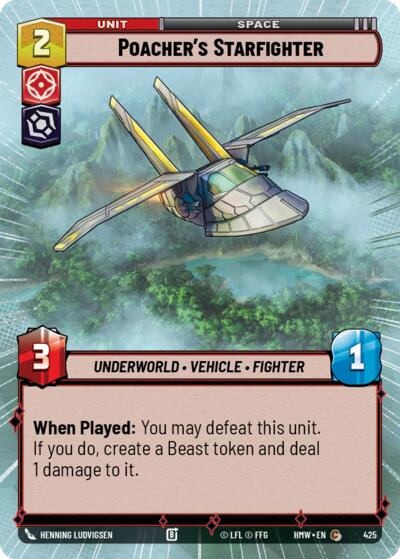 Poacher's Starfighter - 425 - Common (Hyperspace) - Homeworlds