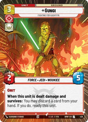 Gungi - Fighting for Kashyyyk - 438 - Uncommon (Hyperspace) - Homeworlds