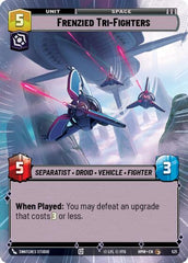 Frenzied Tri-Fighters - 521 - Common (Hyperspace) - Homeworlds