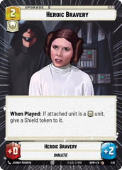 Heroic Bravery - 536 - Common (Hyperspace) - Homeworlds