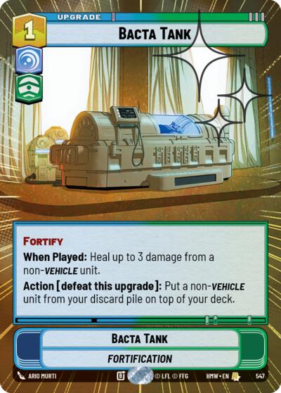 Bacta Tank - 547 - Rare (Hyperspace Foil) - Homeworlds