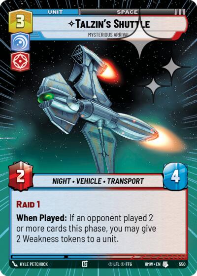 Talzin's Shuttle - Mysterious Arrival - 550 - Uncommon (Hyperspace Foil) - Homeworlds