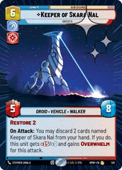 Keeper of Skara Nal - Awoken - 551 - Rare (Hyperspace Foil) - Homeworlds