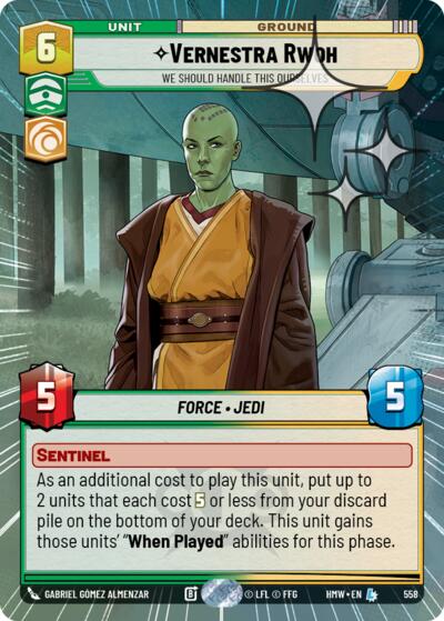 Vernestra Rwoh - We Should Handle This Ourselves - 558 - Legendary (Hyperspace Foil) - Homeworlds