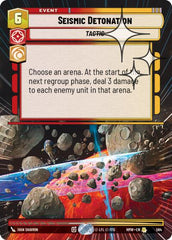 Seismic Detonation - 564 - Rare (Hyperspace Foil) - Homeworlds